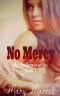 [The Dollhouse 01] • No Mercy